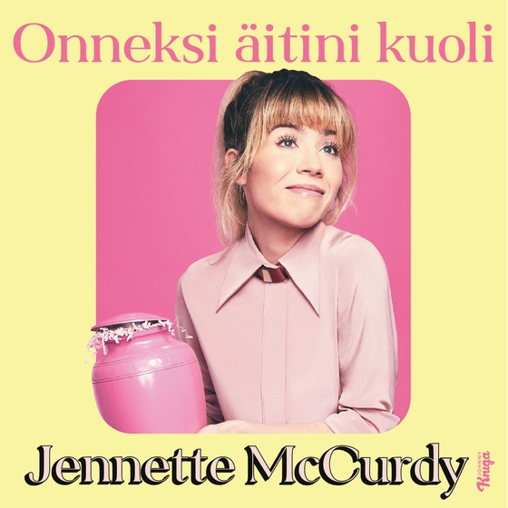 Onneksi äitini kuoli (ljudbok) av Jennette McCurdy