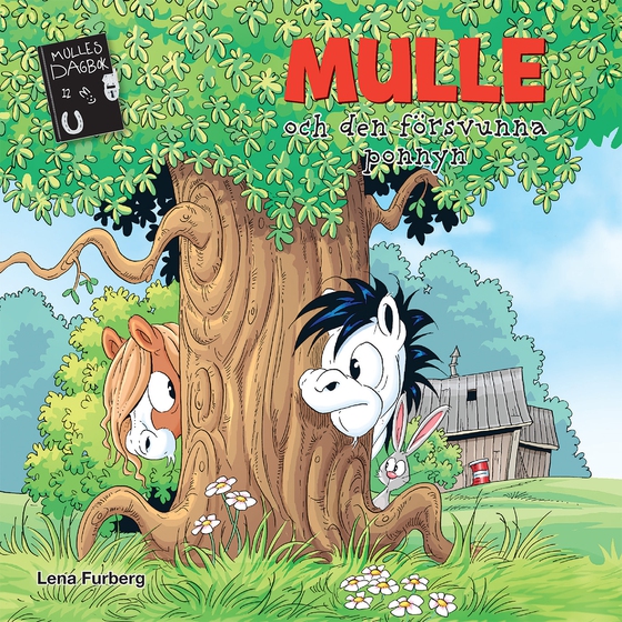 Mulle och den försvunna ponnyn (ljudbok) av Lena Furberg