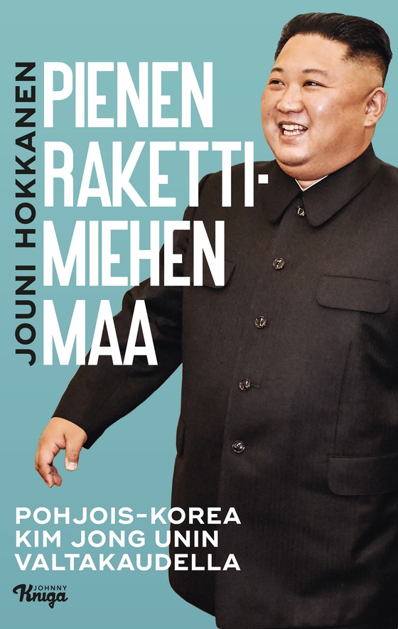 Pienen rakettimiehen maa (e-bok) av Jouni Hokkanen