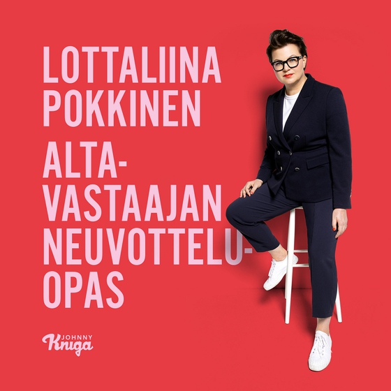 Altavastaajan neuvotteluopas (ljudbok) av Lottaliina Pokkinen