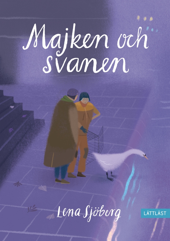 Majken och svanen (lättläst)
