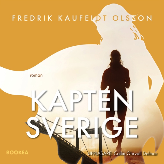 Kapten Sverige (ljudbok) av Fredrik Kaufeldt Olsson