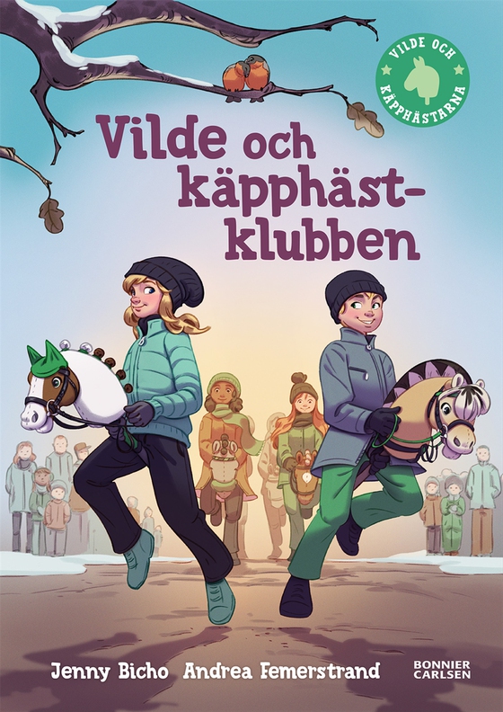 Vilde och käpphästklubben (e-bok) av Jenny Bicho