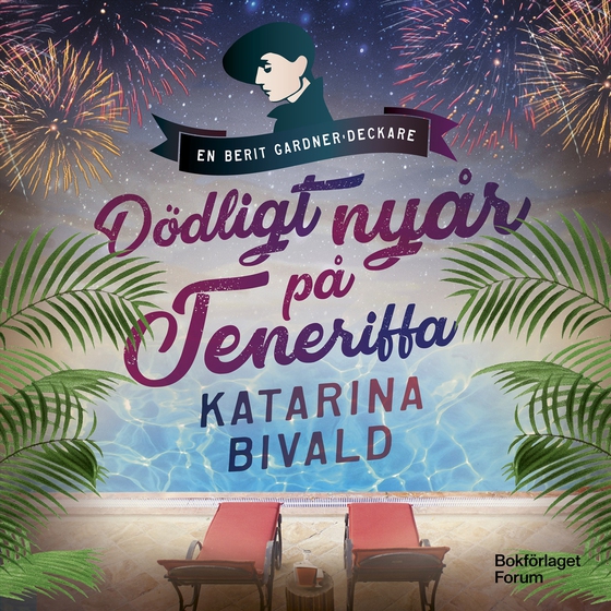 Dödligt nyår på Teneriffa (ljudbok) av Katarina Bivald