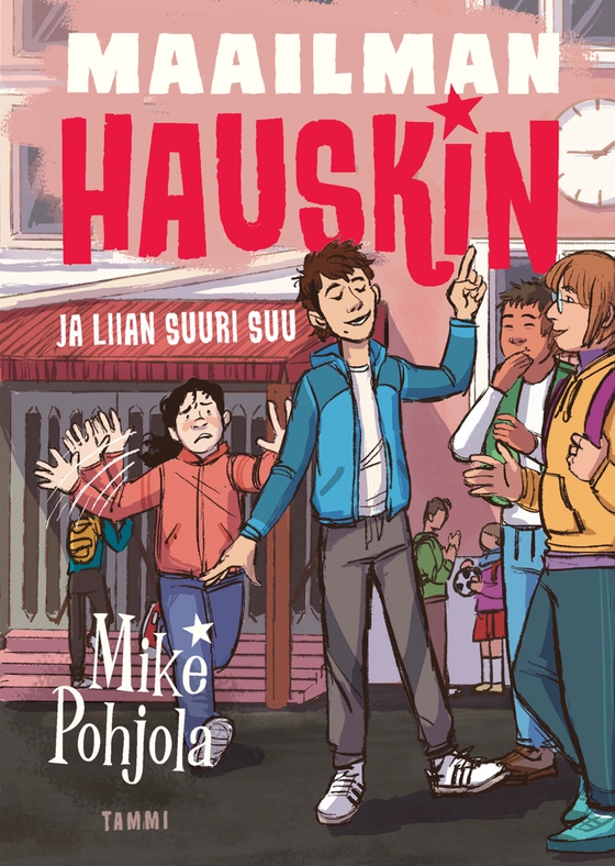 Maailman hauskin ja liian suuri suu (e-bok) av Mike Pohjola