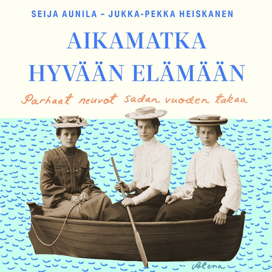 Aikamatka hyvään elämään (ljudbok) av Seija Aunila