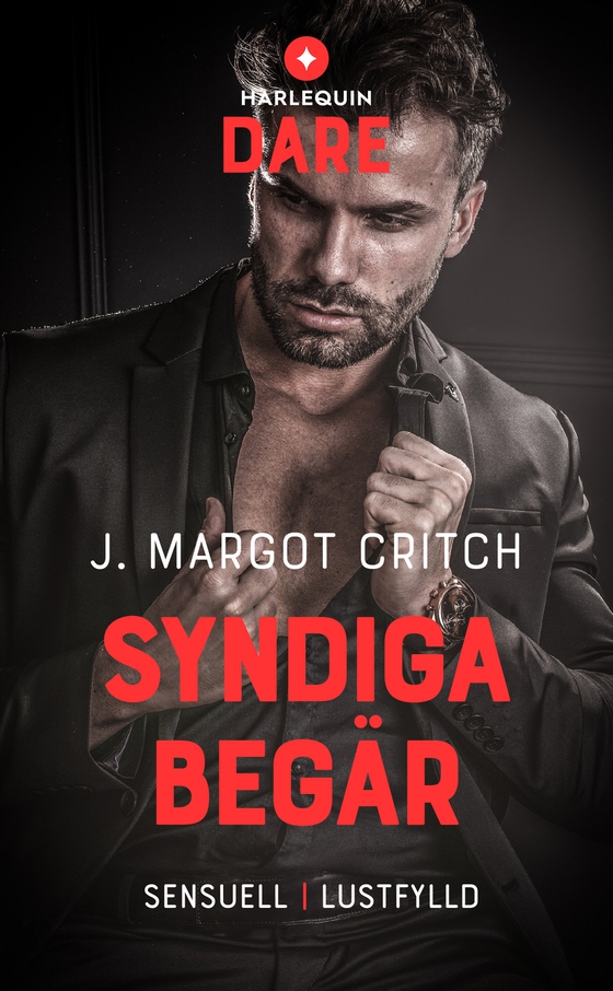 Syndiga begär (e-bok) av J. Margot Critch