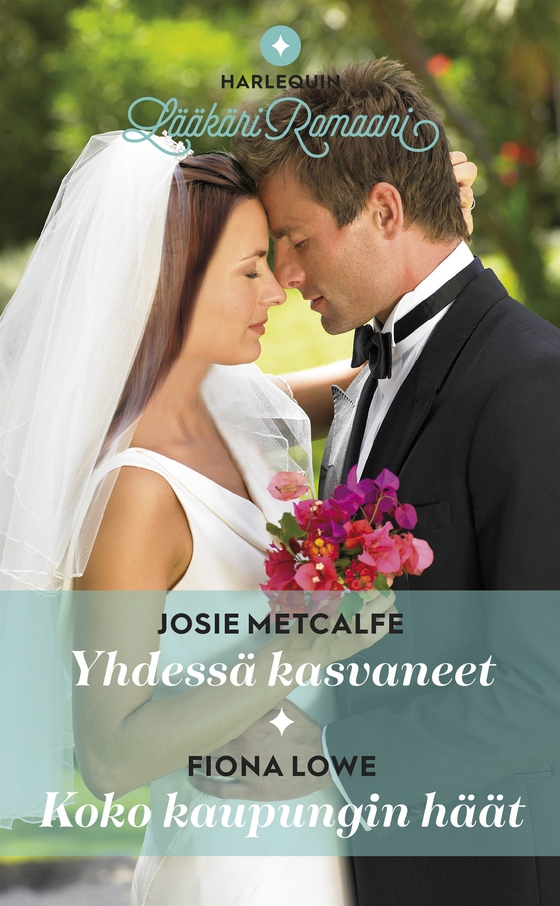 Yhdessä kasvaneet / Koko kaupungin häät (e-bok) av Fiona Lowe