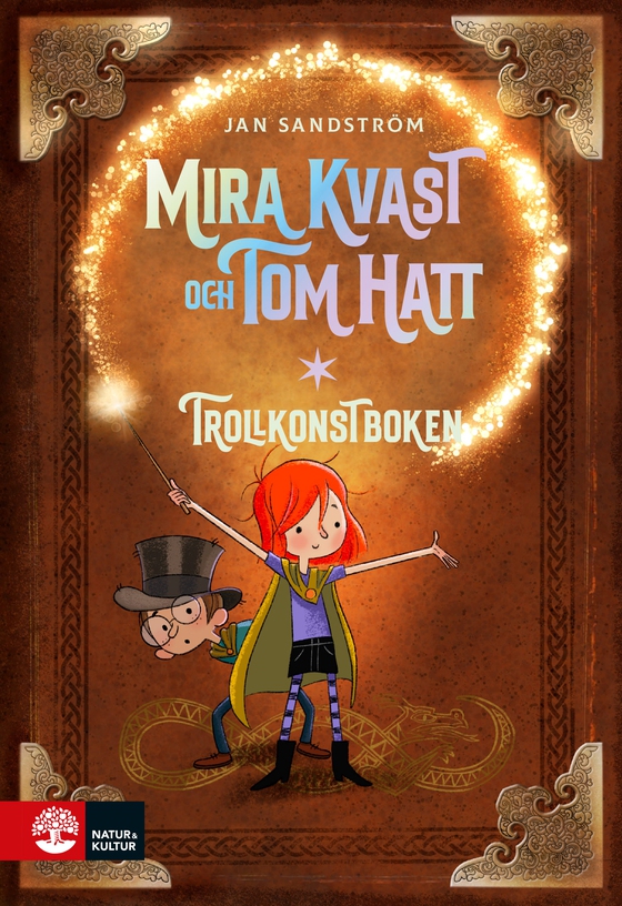 Trollkonstboken : Mira Kvast och Tom Hatt