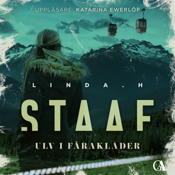 Ulv i fårakläder (ljudbok) av Linda H. Staaf