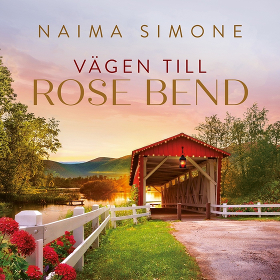 Vägen till Rose Bend