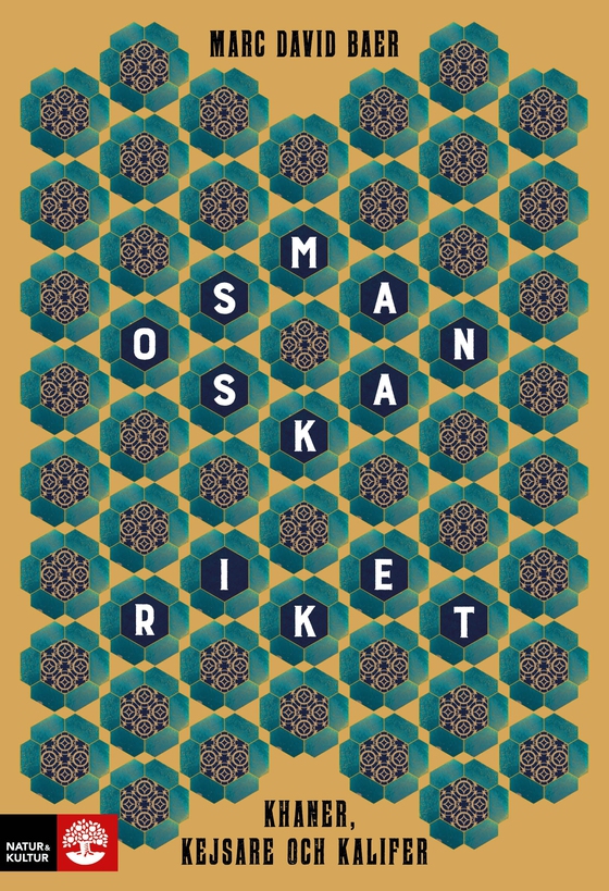 Osmanska riket : Khaner, kejsare och kalifer (e-bok) av Marc David Baer