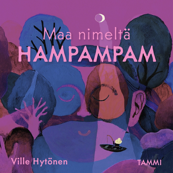 Maa nimeltä Hampampam (ljudbok) av Ville Hytönen