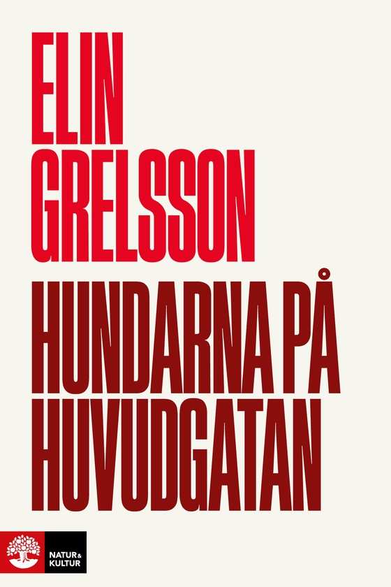Hundarna på huvudgatan