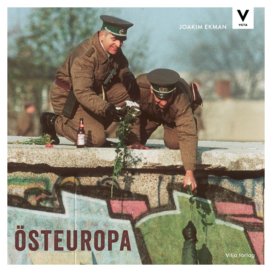 Vilja veta - Östeuropa