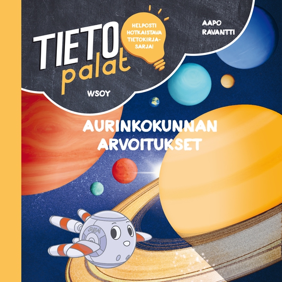 Tietopalat: Aurinkokunnan arvoitukset (ljudbok) av Aapo Ravantti