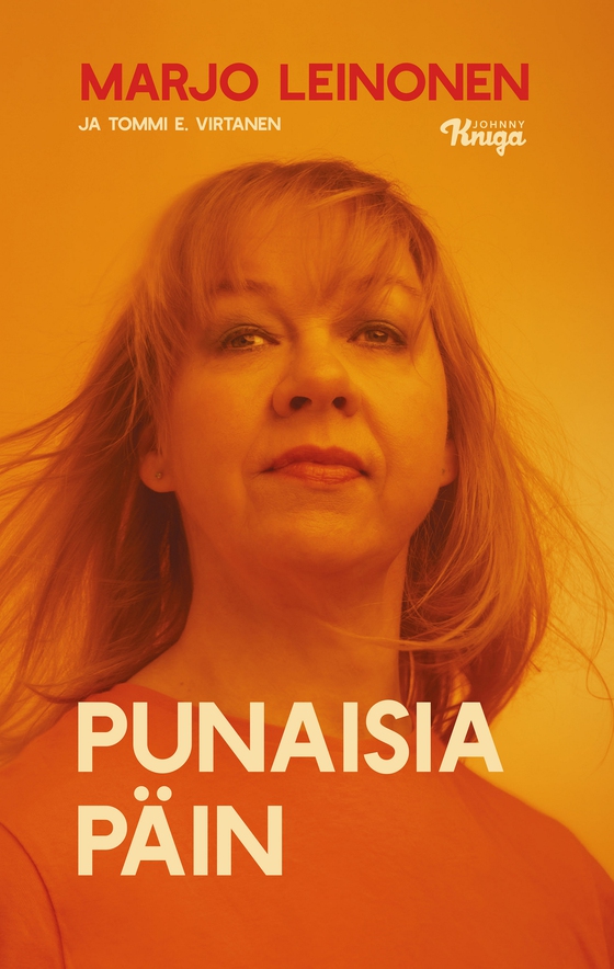 Marjo Leinonen – Punaisia päin (e-bok) av Tommi E. Virtanen