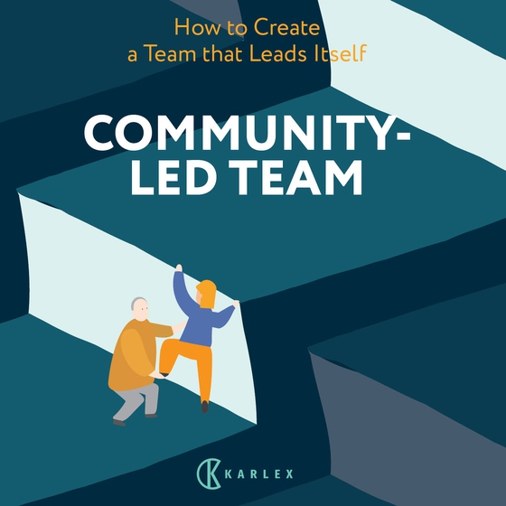 Community-Led Team : How to Create a Team That Leads Itself (ljudbok) av Karl-Johan Spiik