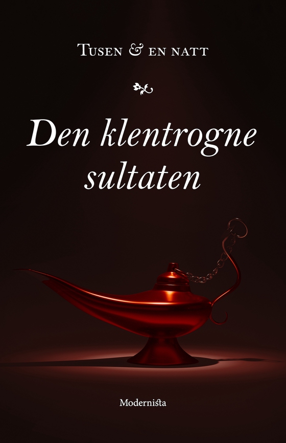 Den klentrogne sultanen