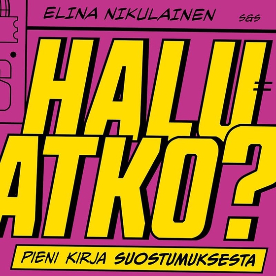 Haluatko? Pieni kirja suostumuksesta (ljudbok) av Elina Nikulainen