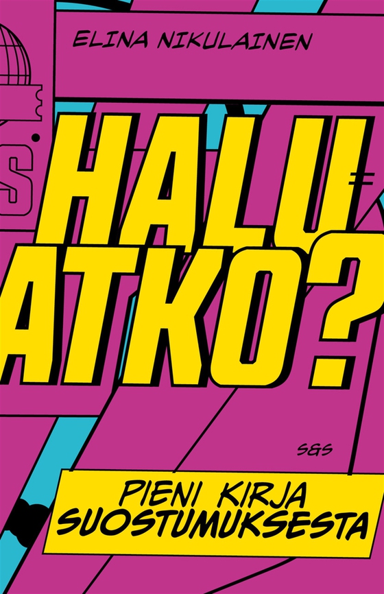 Haluatko? Pieni kirja suostumuksesta