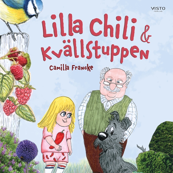 Lilla Chili & Kvällstuppen (ljudbok) av Camilla Francke