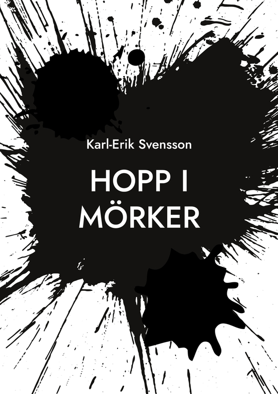 Hopp i mörker: Mina dikter