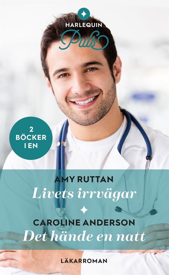 Livets irrvägar / Det hände en natt (e-bok) av Caroline Anderson