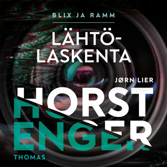 Lähtölaskenta (ljudbok) av Jørn Lier Horst