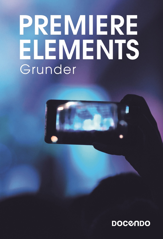 Premiere Elements Grunder