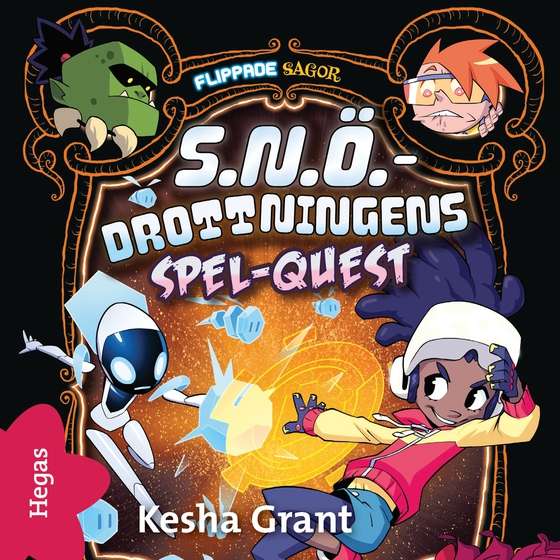 S.N.Ö.-drottningens spel-quest (ljudbok) av Kesha Grant