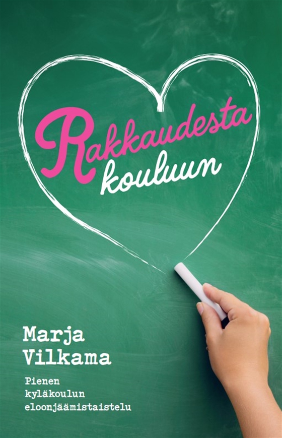 Rakkaudesta kouluun