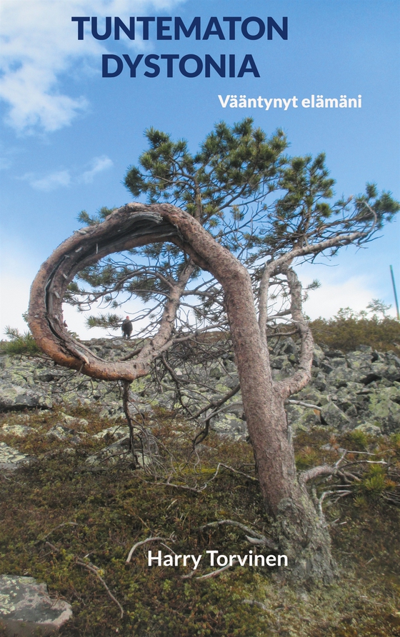 TUNTEMATON DYSTONIA: Vääntynyt elämäni