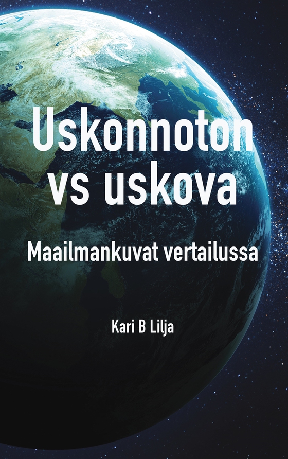 Uskonnoton vs uskova: Maailmankuvat vertailussa