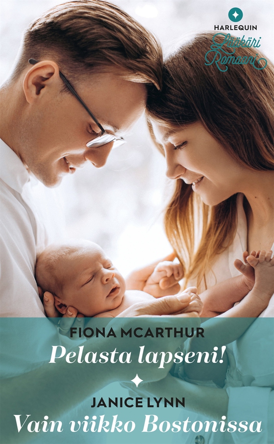 Pelasta lapseni! / Vain viikko Bostonissa (e-bok) av Fiona McArthur