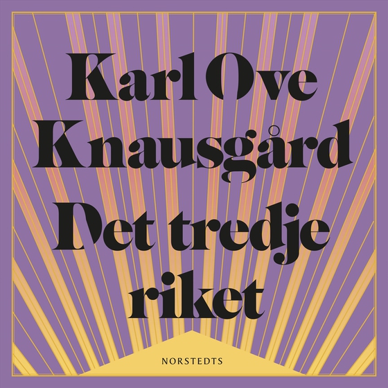 Det tredje riket (ljudbok) av Karl Ove Knausgård