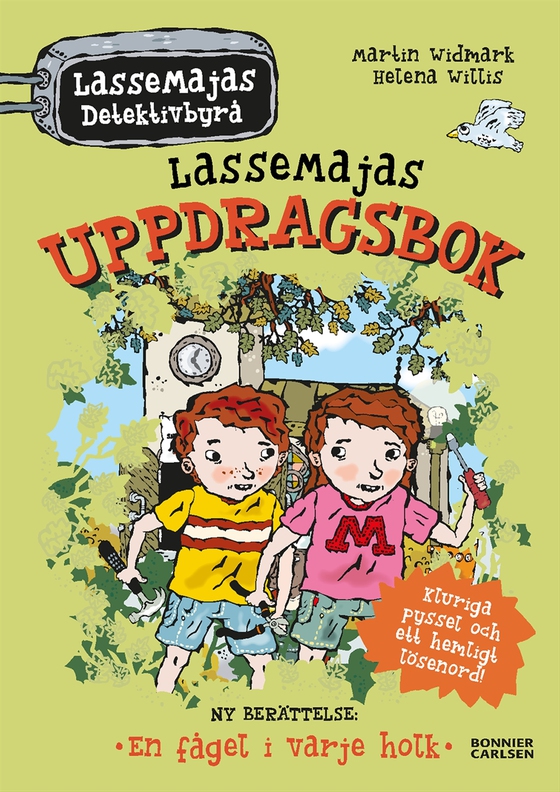 LasseMajas uppdragsbok. En fågel i varje holk (e-bok) av Martin Widmark