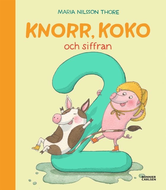 Knorr, Koko och siffran 2 (e-bok) av Maria Nilsson Thore