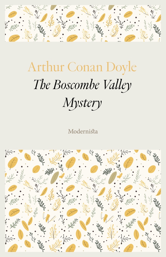 The Boscombe Valley Mystery