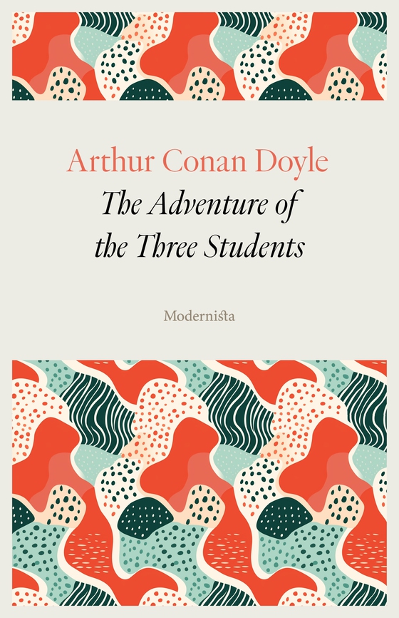 The Adventure of the Three Students