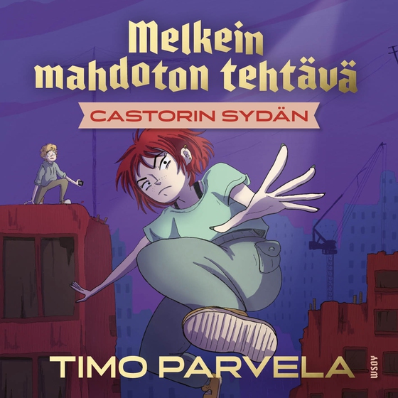 Melkein mahdoton tehtävä - Castorin sydän