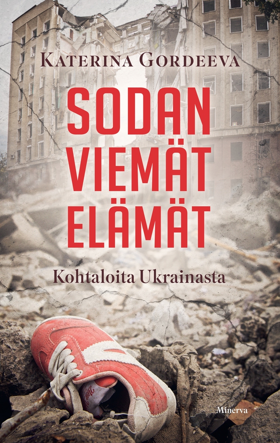 Sodan viemät elämät