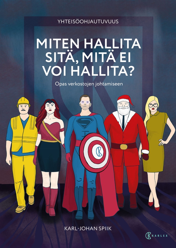 Yhteisöohjautuvuus : Miten hallita sitä, mitä ei voi hallita?