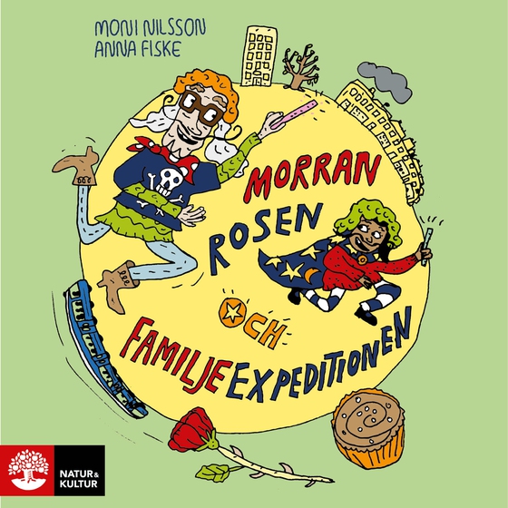 Morran, Rosen och familjeexpeditionen (ljudbok) av Moni Nilsson