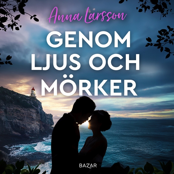 Genom ljus och mörker (ljudbok) av Anna Larsson