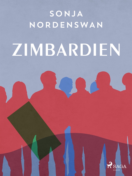 Zimbardien (e-bok) av Sonja Nordenswan