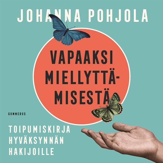 Vapaaksi miellyttämisestä (ljudbok) av Johanna Pohjola