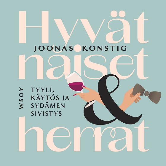 Hyvät naiset ja herrat