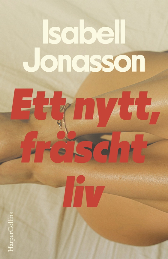 Ett nytt, fräscht liv (e-bok) av Isabell Jonasson