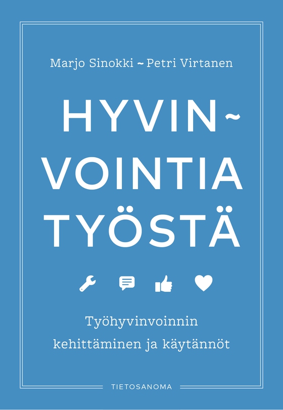 Hyvinvointia työstä